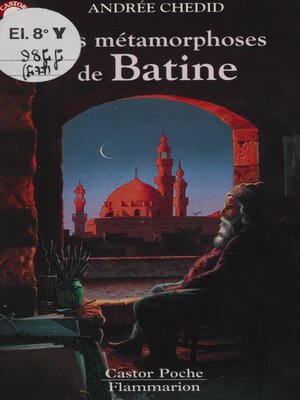 cover image of Les Métamorphoses de Batine
